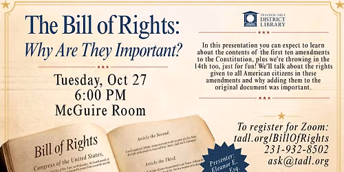 The Bill of Rights: Why Are they Important?