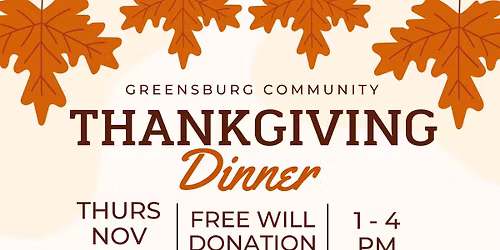 Greensburg Community Thanksgiving Dinner