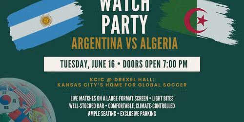 Watch Party: Argentina vs. Algeria