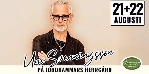 Uno Svenningsson p\u00e5 Jordhammars Herrg\u00e5rd