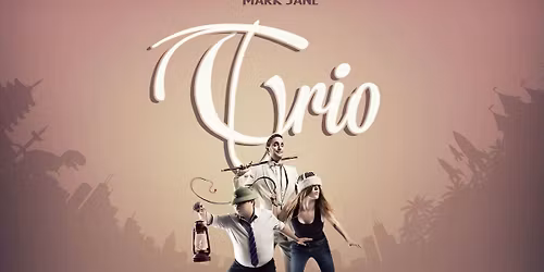 TRIO - Spectacle improvis\u00e9 de Mark Jane
