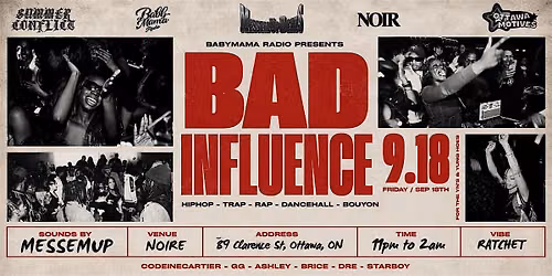 BAD INFLUENCE