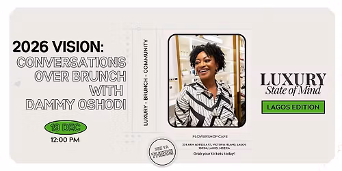 Luxury State of Mind Presents: Conversations Over Brunch \u2014 2026 Vision