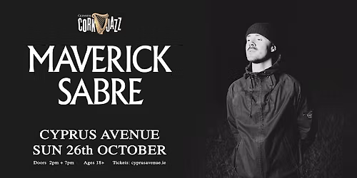Maverick Sabre  (7pm door)