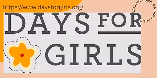 Days for Girls Fundraiser