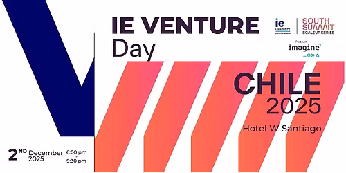 IE Venture Day Chile 2025