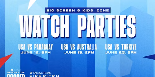 Family-Friendly Watch Party: USA vs. Paraguay