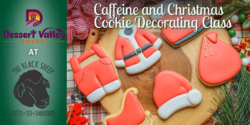 Caffeine and Christmas Cookie Decorating Class at Black Sheep Coffee