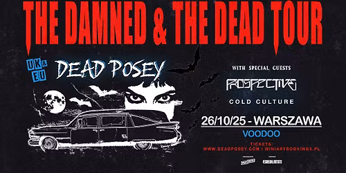 DEAD POSEY + Prospective, Cold Culture \/ 26.10.25 \/ VooDoo, Warszawa