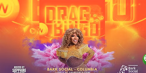 Drag Queen Bingo (Bark Social Columbia)