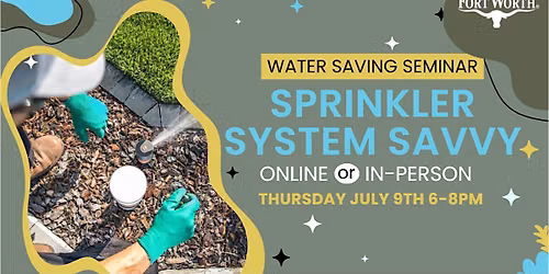 Sprinkler System Savvy