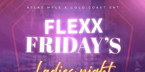 FLEXX FRIDAY'S - LADIES NIGHT