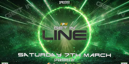APW Presents Get In Line