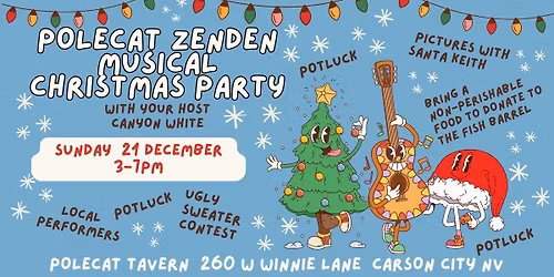 Polecat ZenDen Musical Christmas Party