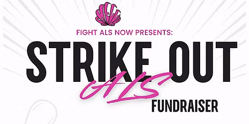 STRIKE OUT ALS