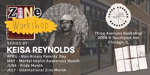Zine Workshop Series by Keisa Reynolds at Three Avenues Bookshop