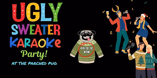 Ugly Sweater Karaoke Party