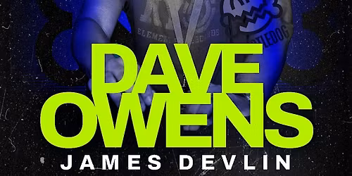 DAVE OWENS, JAMES DEVLIN @ THE SOUNDHOUSE | HI OCTANE \/ FUNCTION 1 |