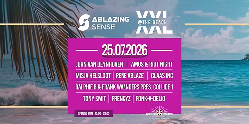 Ablazing Sense @ The Beach XXL