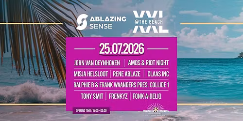 Ablazing Sense @ The Beach XXL