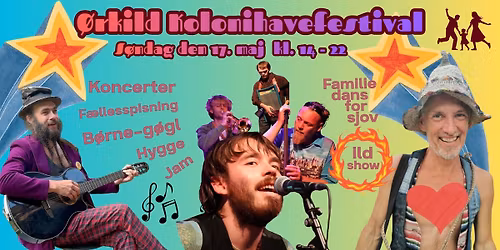 \u00d8rkild Kolonihave Festival  \/ For\u00e5rsfest