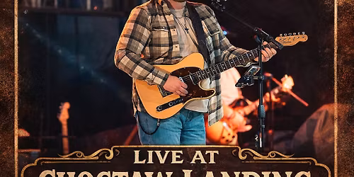 Justin Sanders Band Live @ Choctaw Landing