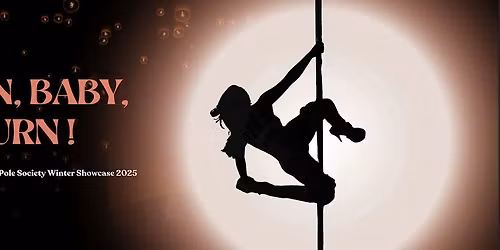 CUPS Winter Showcase 2025: Burn, Baby, Burn!