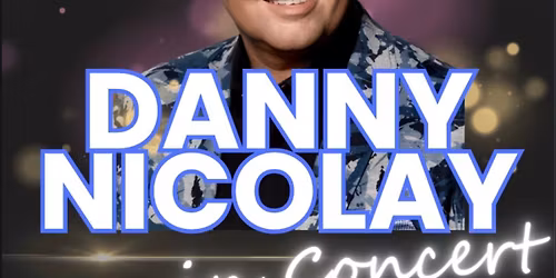 40 jaar Danny Nicolay In Concert | De Vorstin