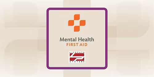 Adult Mental Health First Aid Training (AMHFA)