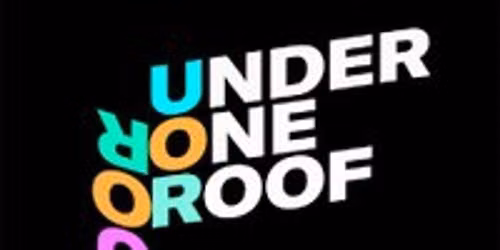 Under One Roof - Thurs 23rd July