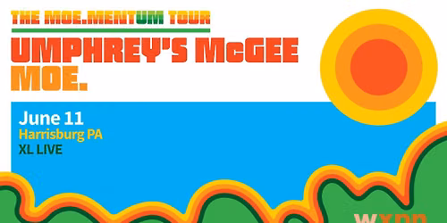 WXPN WELCOMES The moe.mentUM Tour Umphrey\u2019s McGee & moe. 