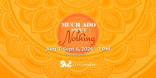 SVS Presents MUCH ADO ABOUT NOTHING