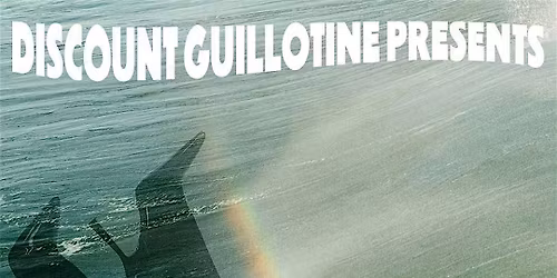 Discount Guillotine Presents... A Poetry Reading
