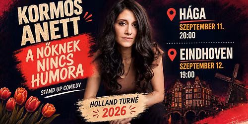 Kormos Anett \u2013 Holland Turn\u00e9 | Eindhoven