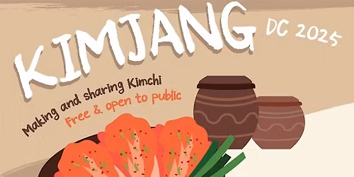 Kimjang DC 2025: Making & Sharing Kimchi
