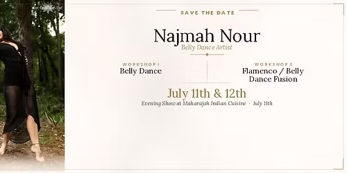 Belly Dance and Flamenco Fusion Workshops with Najmah Nour