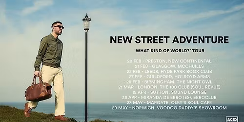 New Street Adventure