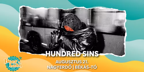 HUNDRED SINS | BEER BY LAKE 2026\ud83c\udf7a