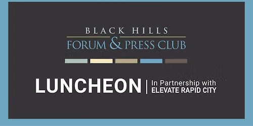 Black Hills Forum & Press Club \/\/ School Bond