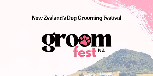 GroomFest NZ 2026