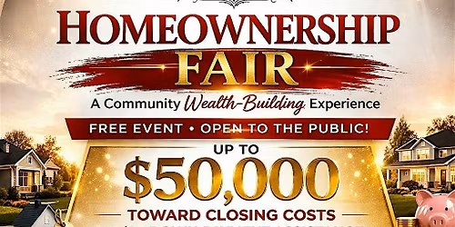 Homeownership Fair | Free Community Event| Clinton, MD
