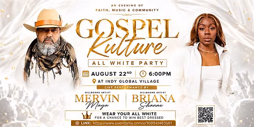 GOSPEL KULTURE PRESENTS: GLORY IN WHITE