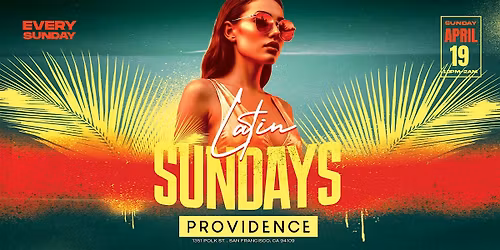 Latin Sundays at Providence Bar | Sunday 4.19