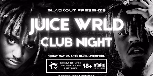 Juice WRLD Appreciation Night - Liverpool