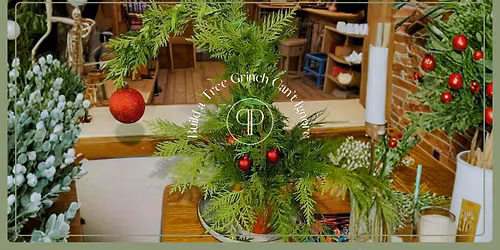 Grinch Tree Workshop