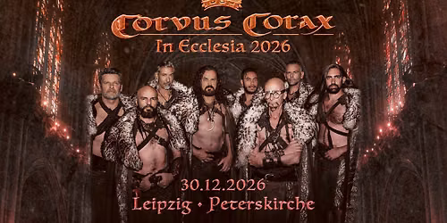 Corvus Corax In Ecclesia 2026 \/\/ Leipzig, Peterskirche