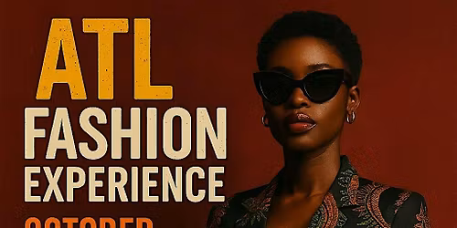 NAWA Authentics ATL Fashion Experience