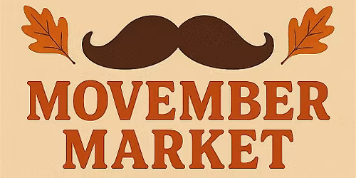 Movember Market @ Heist Brewery & Barrel Arts