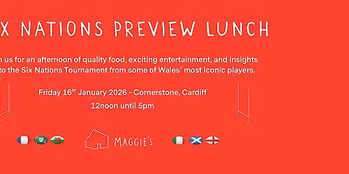 Six Nations Preview Lunch with Maggie's Cardiff