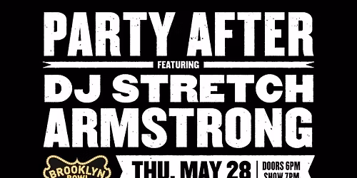 Party After feat. Stretch Armstrong